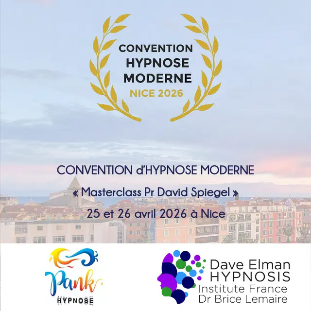 Convention Hypnose Moderne 2026 par le Professeur David Spiegel_Nice