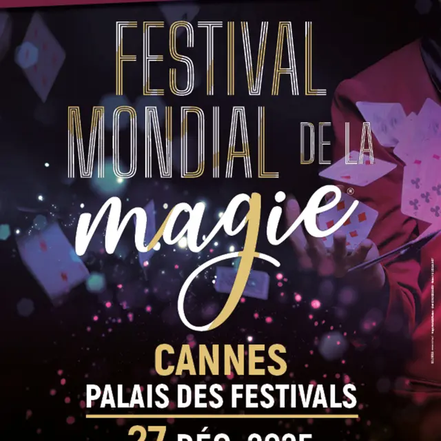 Festival Mondial de la Magie_Cannes
