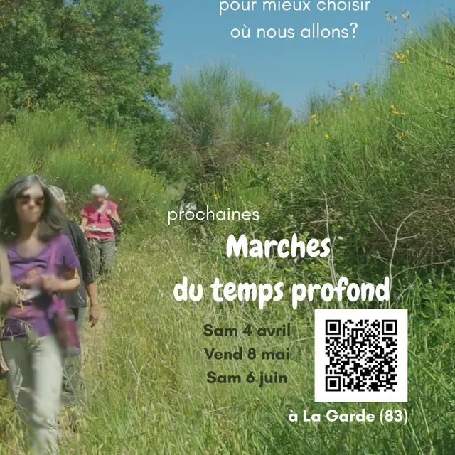 Marche du temps profond_La Garde