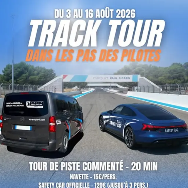TRACK TOUR - tour commenté du circuit !_Le Castellet