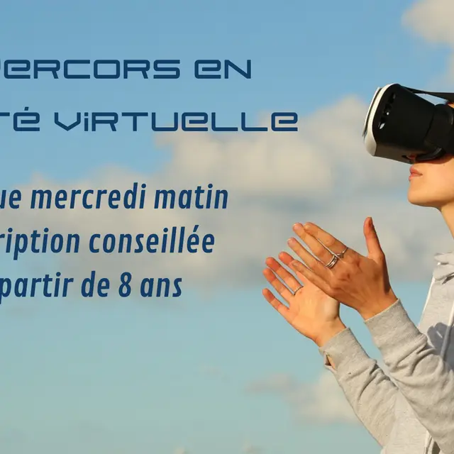 Réalité  virtuelle : immersion Vercors_Corrençon-en-Vercors