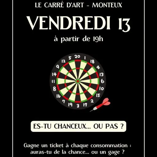 Au Carré d'Art - Es - tu chanceux...ou pas ?_Monteux