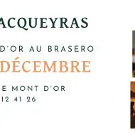 Halles et Mont d'Or au Brasero_Vacqueyras