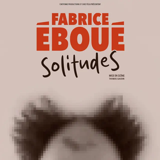 Fabrice Eboué : Solitudes_Angers