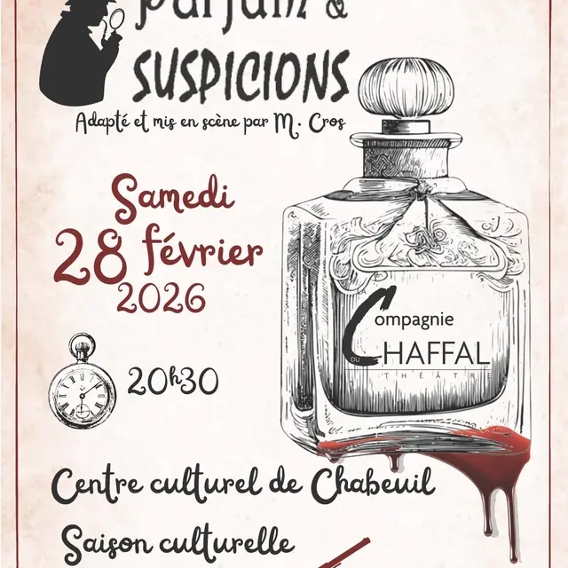 Chab'en scène: Parfums et suspicions_Chabeuil