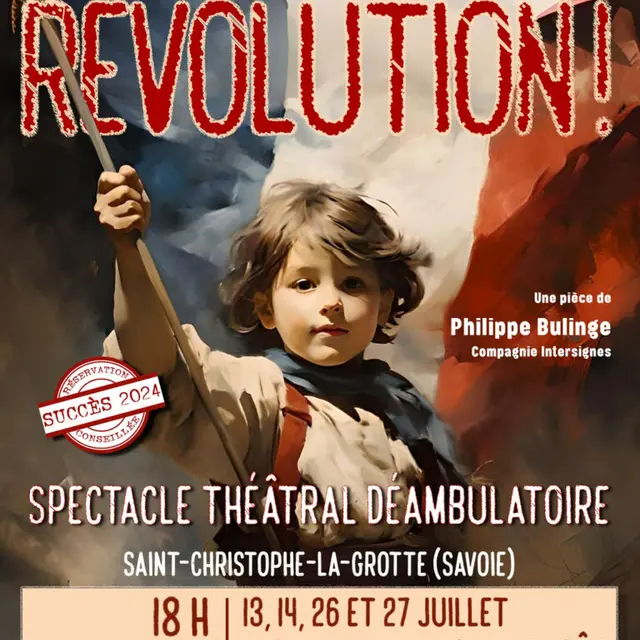 Spectacle déambulatoire Révolution !_Saint-Christophe-la-Grotte