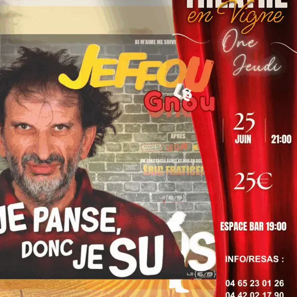 Théâtre en vigne aux Terrasses d'Adrien :  JEFFOU LE GNOU_Sannes