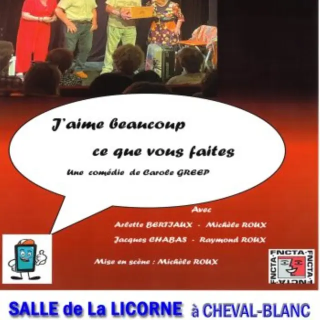 Théâtre J'aime beaucoup ce que vous faites