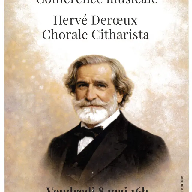 Conférence musicale Viva Verdi par Hervé Deroeux et la chorale Citharista_La Ciotat