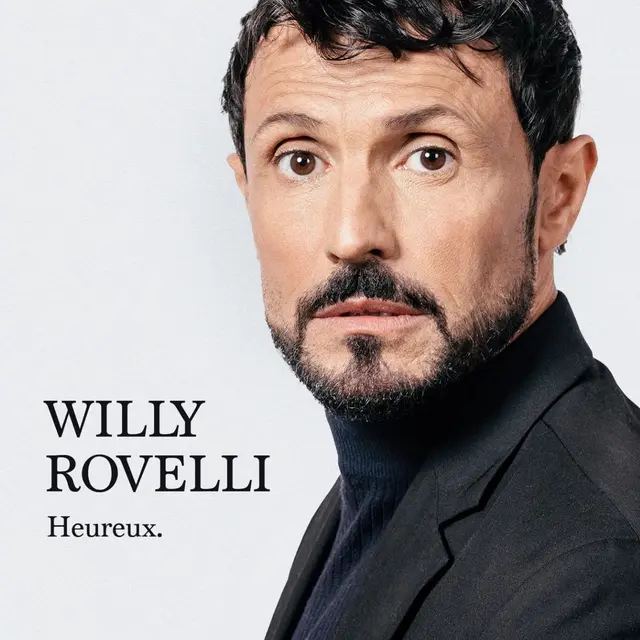 Spectacle - Willy Rovelli Heureux_Toulon
