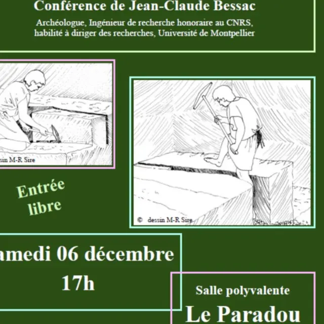 Conférence - Jean-Claude Bessac 'Les Hommes de la pierre et leurs outils manuels'_Paradou