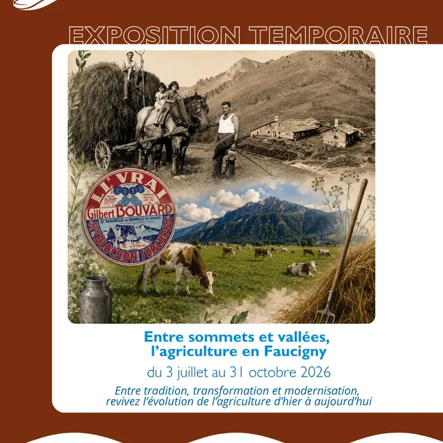 Exposition Entre sommets et vallées, l’agriculture en Faucigny_Saint-Pierre-en-Faucigny