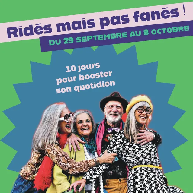ridés mais pas fanés 2025