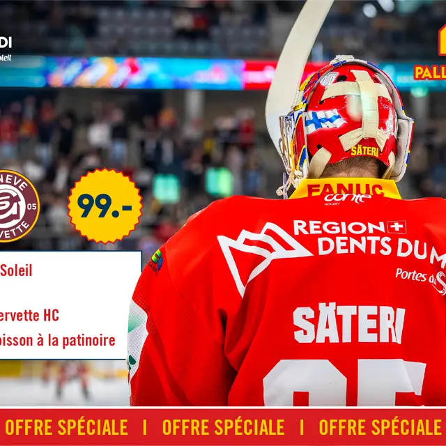 Offre spéciale Ski + Match HC Bienne vs HC Genève-Servette_Champéry