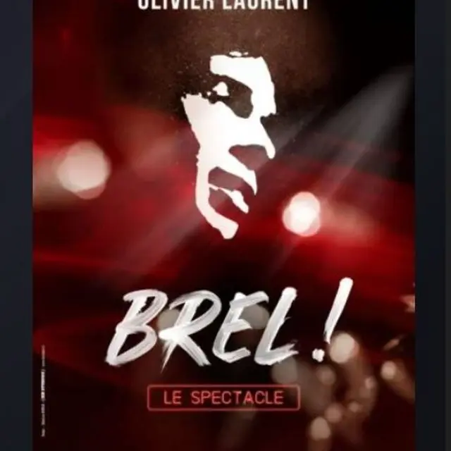 Brel! Le spectacle_Marseille
