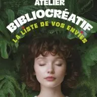 Atelier bibliocréatif : la liste de vos envies (à partir de 15 ans)_Brignoles