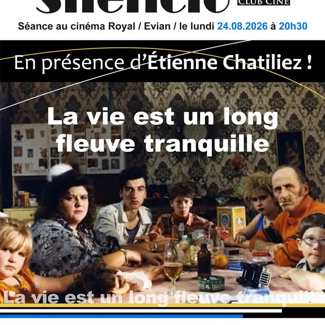 Projection de La vie est un long fleuve tranquille en présence d'Etienne Chatiliez_Évian-les-Bains