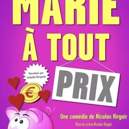 MARIÉ À TOUT PRIX