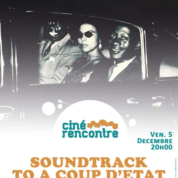 Soundtrack to a coup d'état