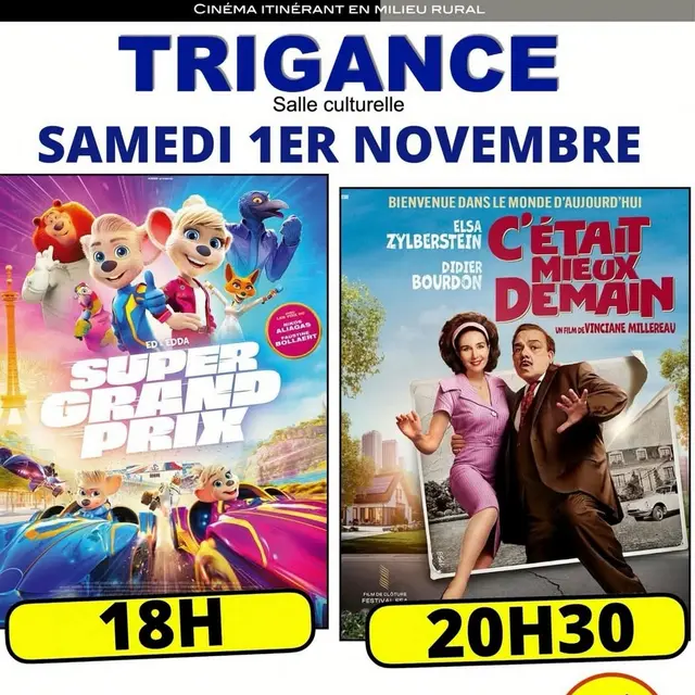 Cinéma :  C'était mieux demain