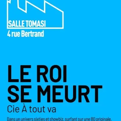 LE ROI SE MEURT