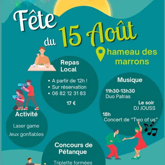 Fête du 15 Aout 2026 - Hameau des Marrons