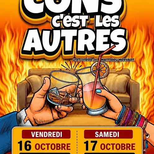 Théâtre - Les cons, c'est les autres_Alès
