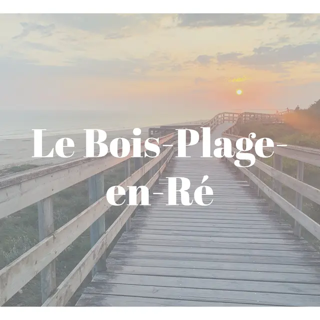 Le Bois Plage en Ré