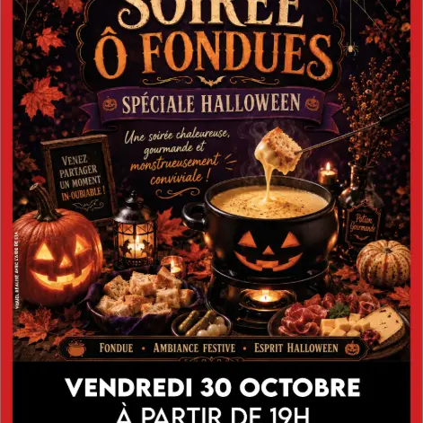 Soirée Ô Fondues spéciale Halloween_Avignon