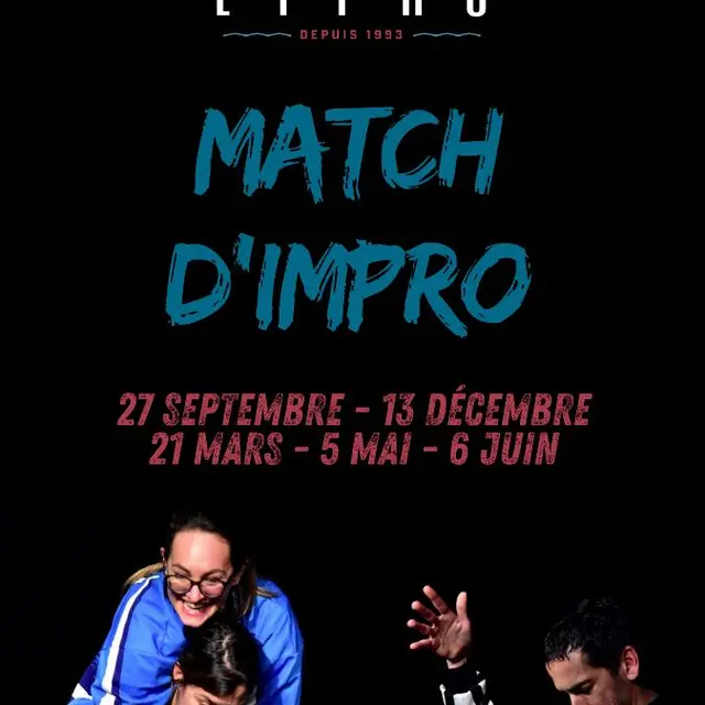 Match d'impro : Lipho vs La Guily (Lyon)_Marseille