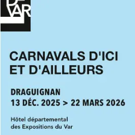 Carnaval d'ici et d'ailleurs_Draguignan