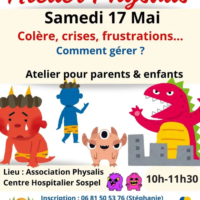 Atelier Physalis : Colère, crises, frustations... Comment gérer_Sospel