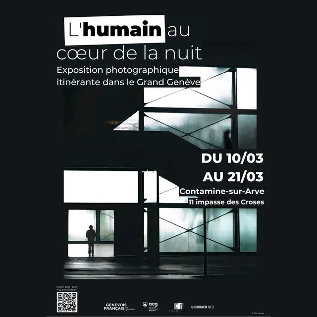 Exposition photo – L’humain au cœur de la nuit_Contamine-sur-Arve