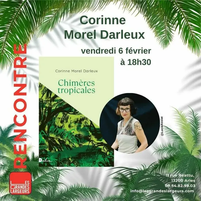 Rencontre avec Corinne Morel Darleux_Arles