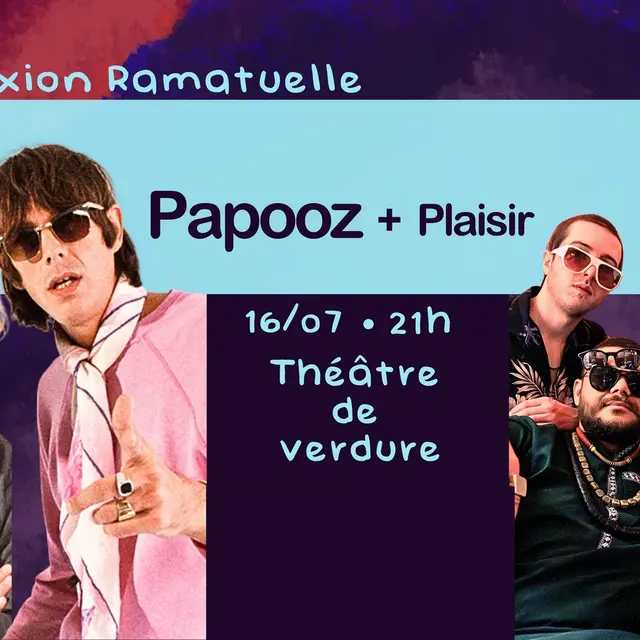 Festival Reconnexion - Papooz + Plaisir_Ramatuelle