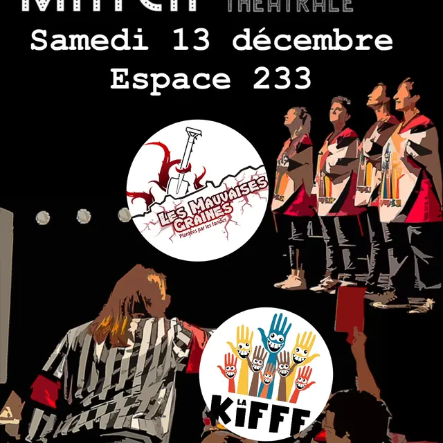 Match d'impro : La KIFFF Vs « Les mauvaises graines » d’Aix_Istres