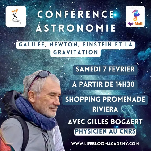 Conférence Astronomie Galilée, Newton, Einstein et la gravitation avec Gilles Bogaert_Cagnes-sur-Mer