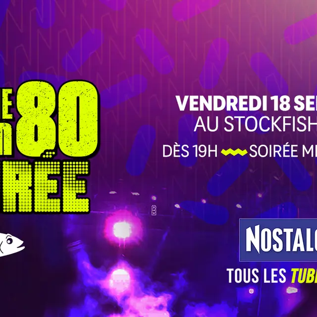 Nostalgie Génération 80_Nice