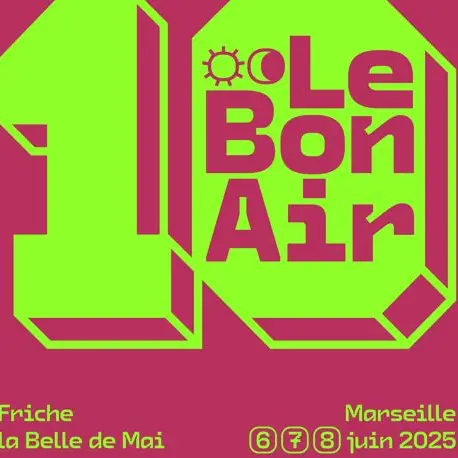 Festival Le Bon Air 2025_Marseille