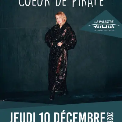 COEUR DE PIRATE – CAVALE_Le Cannet
