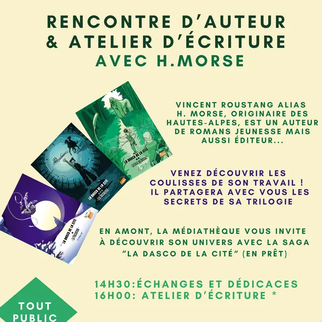Atelier d’écriture et Rencontre avec H. Morse (Vincent Roustang)_Dévoluy