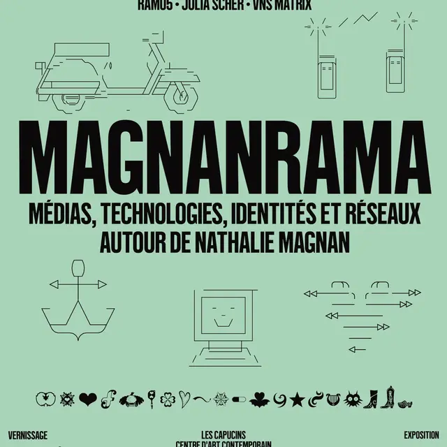 Exposition Magnanrama. Médias, technologies, identités et réseaux autour de Nathalie Magnan