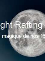 Moonlight Rafting Moonlight Rafting