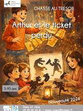 Chasse au trésor "Arthur et le ticket perdu"