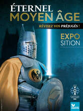 Exposition "Éternel Moyen Âge"