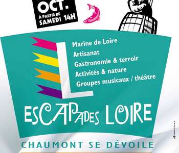 Escapades Loire, Chaumont se dévoile Escapades Loire, Chaumont se dévoile