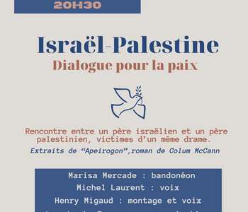 ISRAEL - PALESTINE -  DIALOGUE POUR LA PAIX