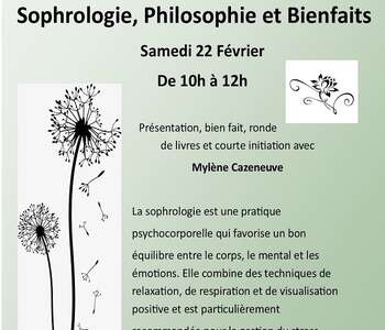 RENCONTRRE SOPHROLOGIE, PHILOSOPHIE ET BIENFAITS