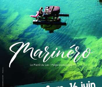 SPECTACLE MUSICAL "MARINERO"