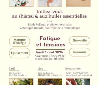 INITIATION AROMATHÉRAPIE, FATIGUE ET TENSIONS